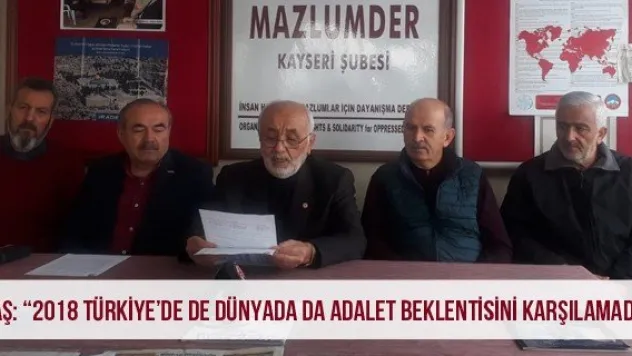 Taş: '2018 Türkiye'de De Dünyada Da Adalet Beklentisini Karşılamadı'