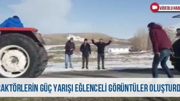 Traktörlerin güç yarışı eğlenceli görüntüler oluşturdu