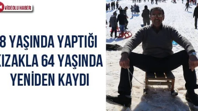 8 yaşında yaptığı kızakla 64 yaşında yeniden kaydı