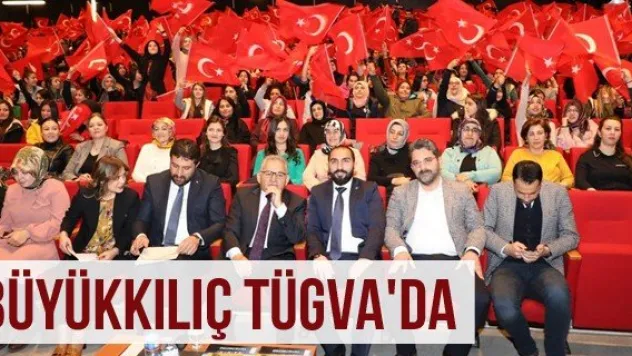 Büyükkılıç TÜGVA'da