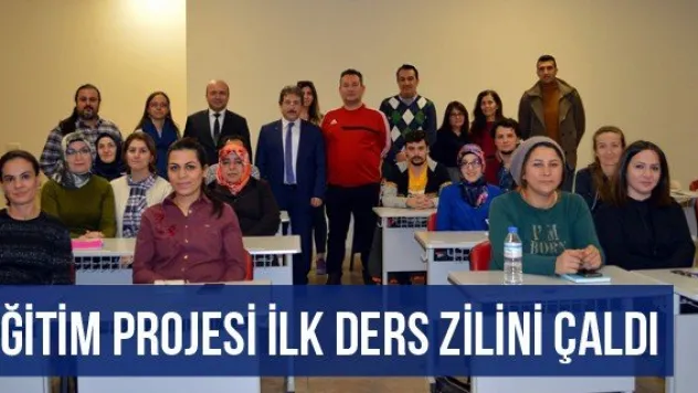 Eğitim Projesi İlk Ders Zilini Çaldı