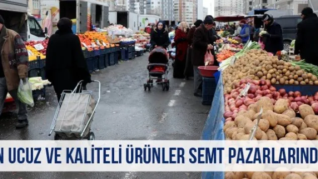 En ucuz ve kaliteli ürünler semt pazarlarında