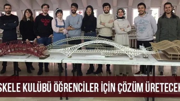 İskele Kulübü Öğrenciler İçin Çözüm Üretecek