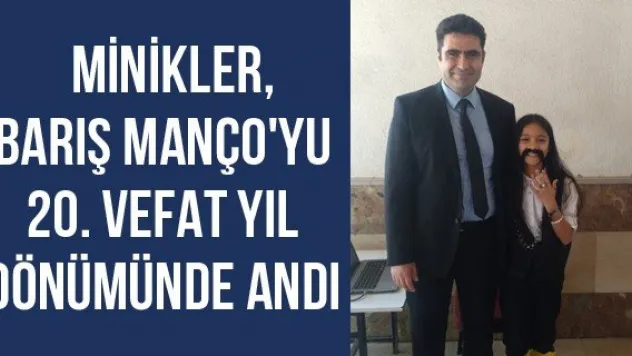 Minikler, Barış Manço'yu 20. Vefat Yıl Dönümünde Andı