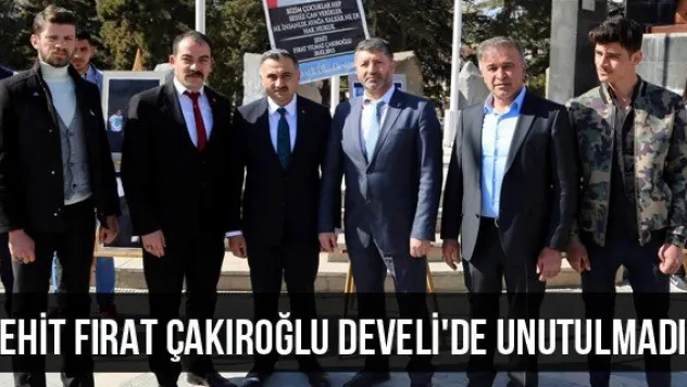 Şehit Fırat Çakıroğlu Develi'de Unutulmadı