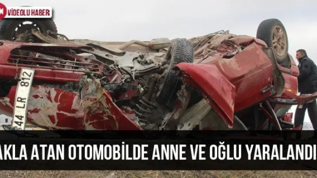 Takla Atan Otomobilde Anne Ve Oğlu Yaralandı
