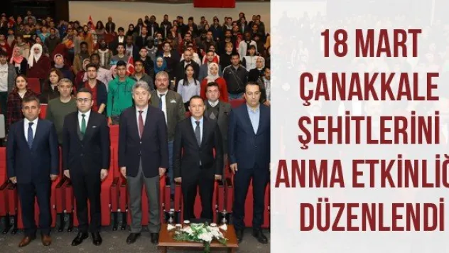 18 Mart Çanakkale Şehitlerini Anma Etkinliği Düzenlendi