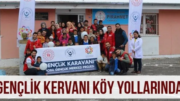 Gençlik Kervanı Köy Yollarında