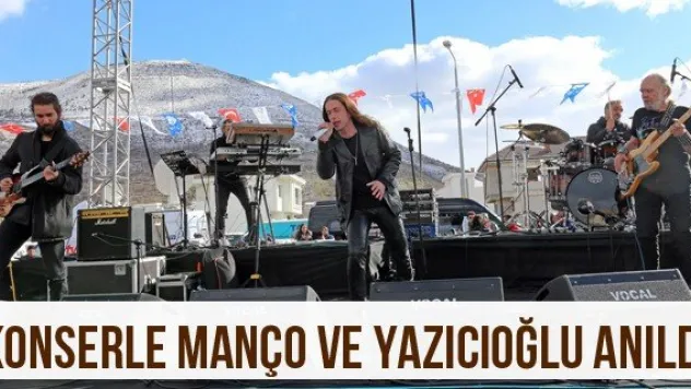 Konserle Manço ve Yazıcıoğlu anıldı