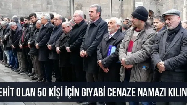 Şehit Olan 50 Kişi İçin Gıyabi Cenaze Namazı Kılındı