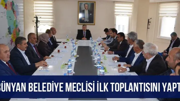 Bünyan Belediye Meclisi İlk Toplantısını Yaptı