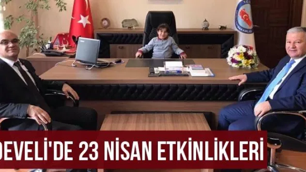 Develi'de 23 Nisan etkinlikleri