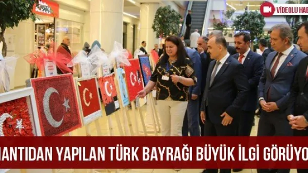 Mantıdan Yapılan Türk Bayrağı Büyük İlgi Görüyor