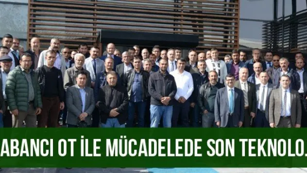 Yabancı Ot İle Mücadelede Son Teknoloji