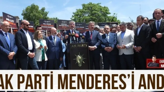 Ak Parti Menderes'i andı