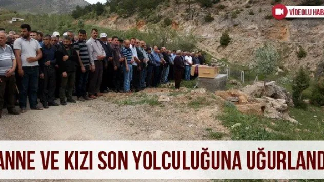 Anne Ve Kızı Son Yolculuğuna Uğurlandı