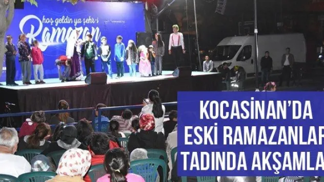 Kocasinan'da Eski Ramazanlar Tadında Akşamlar