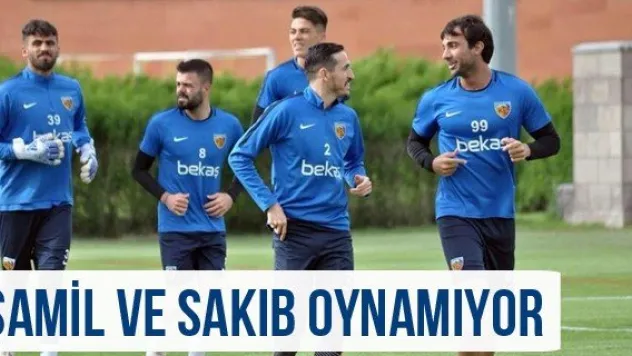 Şamil ve Sakıb oynamıyor