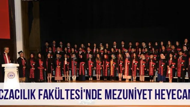 Eczacılık Fakültesi'nde mezuniyet heyecanı