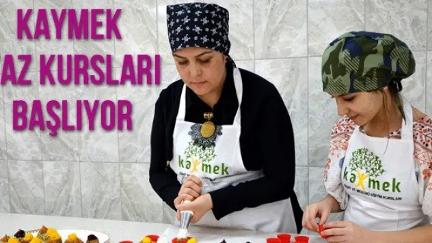 KAYMEK yaz kursları başlıyor