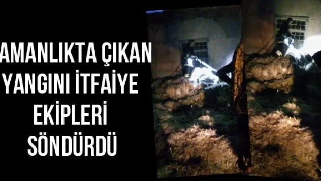 Samanlıkta çıkan yangını itfaiye ekipleri söndürdü