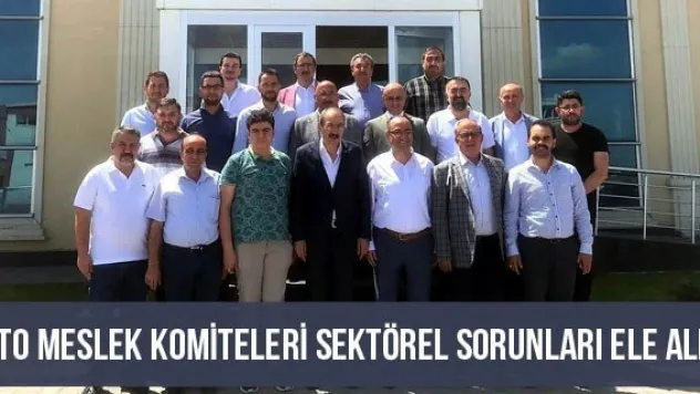 KTO Meslek Komiteleri Sektörel Sorunları Ele Aldı
