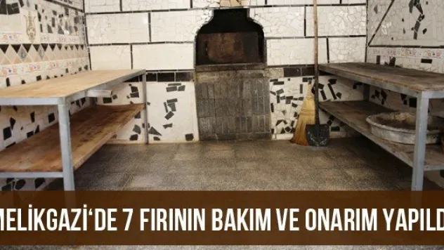 Melikgazi'de 7 fırının bakım ve onarım yapıldı