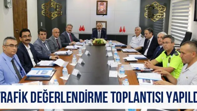 Trafik Değerlendirme Toplantısı Yapıldı