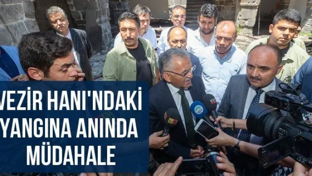 Vezir Hanı'ndaki yangına anında müdahale