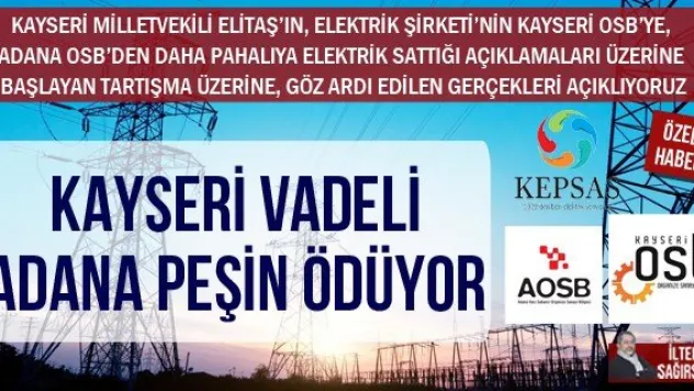 KAYSERİ VADELİ ADANA PEŞİN ÖDÜYOR