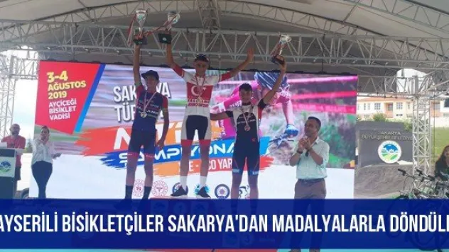 Kayserili bisikletçiler Sakarya'dan madalyalarla döndüler