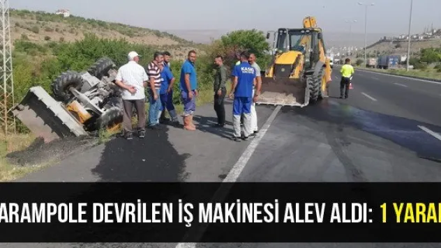 Şarampole devrilen iş makinesi alev aldı: 1 yaralı