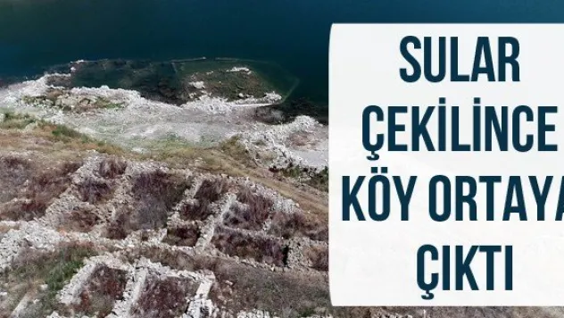 Sular çekilince köy ortaya çıktı