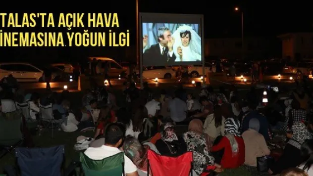 Talas'ta açık hava sinemasına yoğun ilgi
