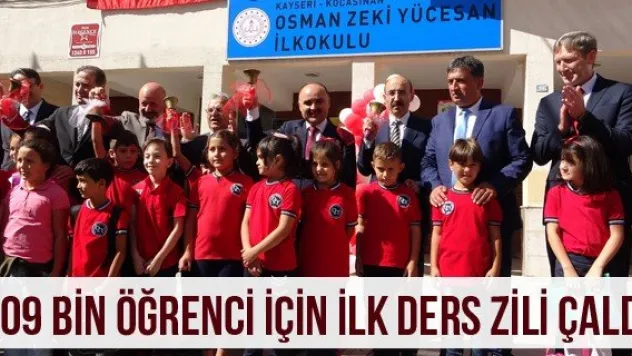 309 bin öğrenci için ilk ders zili çaldı