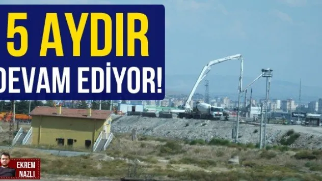5 AYDIR DEVAM EDİYOR!
