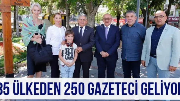85 ülkeden 250 gazeteci geliyor