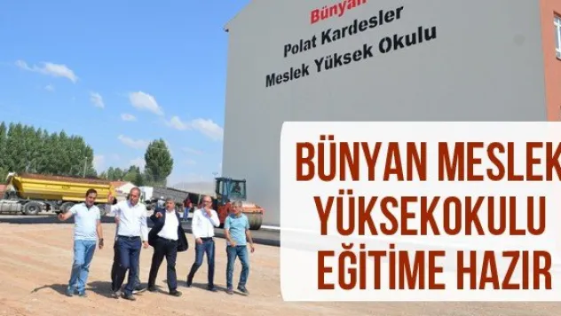 Bünyan Meslek Yüksekokulu eğitime hazır