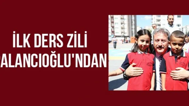 İlk ders zili Palancıoğlu'ndan