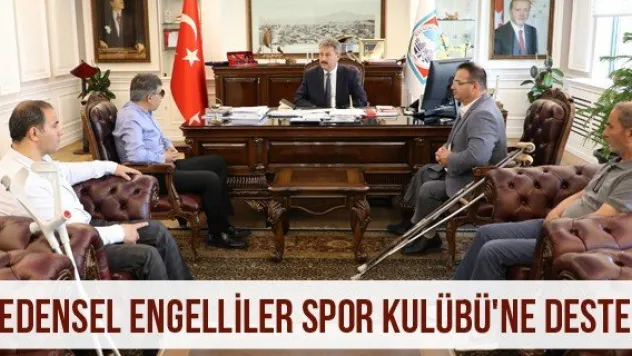 Bedensel Engelliler Spor Kulübü'ne Destek