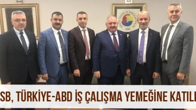 OSB, Türkiye-ABD İş Çalışma Yemeğine Katıldı