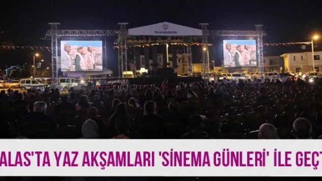 Talas'ta yaz akşamları 'Sinema Günleri' ile geçti