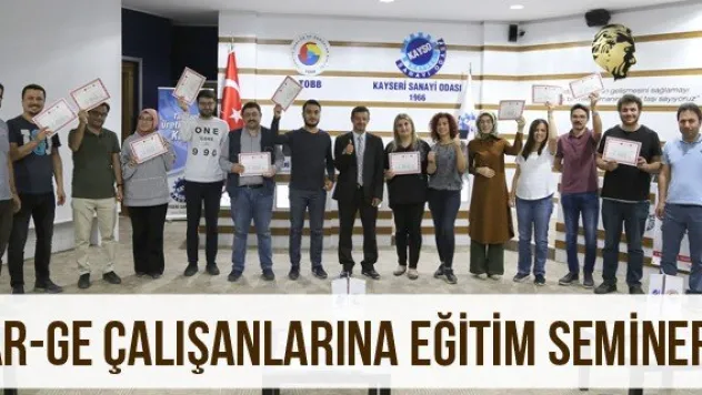 AR-GE çalışanlarına eğitim semineri