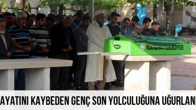 Hayatını kaybeden genç son yolculuğuna uğurlandı