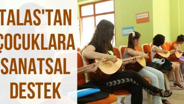 Talas'tan çocuklara sanatsal destek