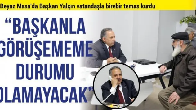 'Başkanla görüşememe durumu olamayacak'