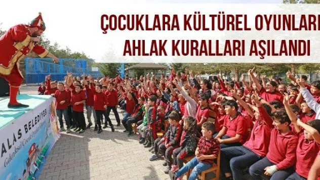 Çocuklara kültürel oyunlarla ahlak kuralları aşılandı