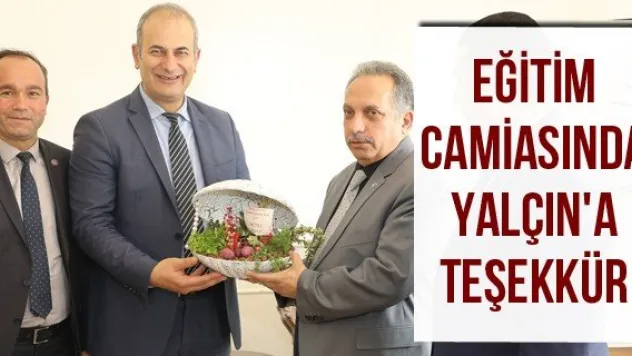 Eğitim camiasında Yalçın'a teşekkür