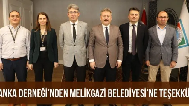 KANKA Derneği'nden Melikgazi Belediyesi'ne Teşekkür