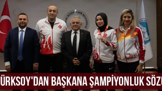 Türksoy'dan Başkana şampiyonluk sözü